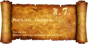 Martini Taddeus névjegykártya